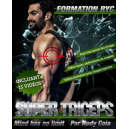 Rudy Coia - Formation Super Triceps